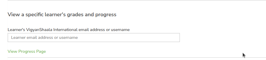 View a specific learner's grades and progress