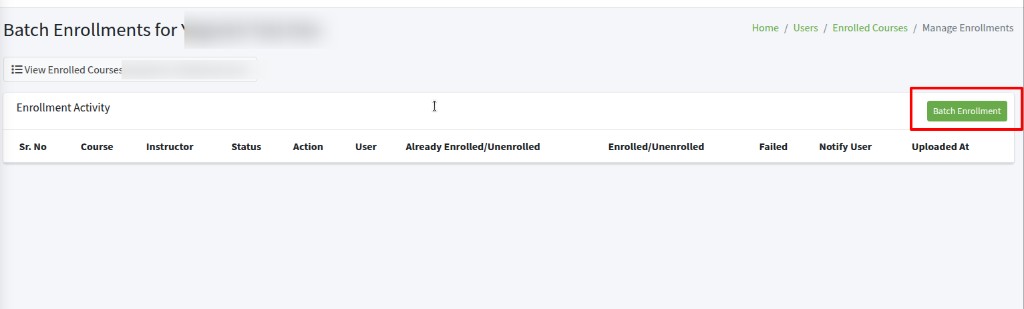 Batch Enrollments for (name)